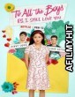 To All the Boys 2: P S I Still Love You (2020) Hindi Dubbed Movie HDRip
