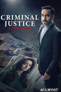 Criminal Justice A Family Matter (2025) Season 1 EP04 Hindi Web Series HDRip