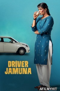 Driver Jamuna (2022) ORG Hindi Dubbed Movie HDRip