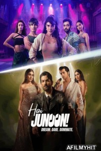 Hai Junoon Dream Dare Dominate (2025) Season 1 Hindi Web Series HDRip