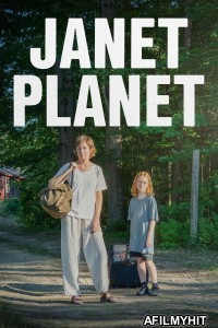 Janet Planet (2023) ORG Hindi Dubbed Movie HDRip