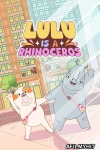 Lulu Is A Rhinoceros (2025) ORG Hindi Dubbed Movie HDRip