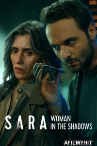 Sara Woman In The Shadows (2025) Season 1 Hindi Dubbed Web Series HDRip