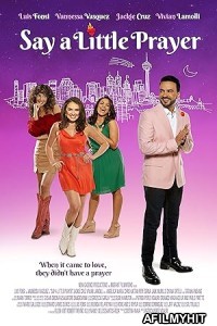 Say a Little Prayer (2024) Hindi Dubbed And Subtitles
