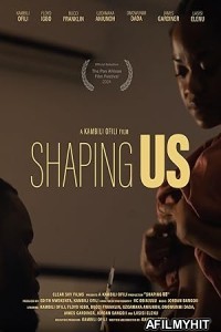 Shaping Us (2024) Hindi Dubbed And Subtitles