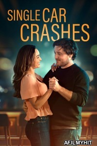 Single Car Crashes (2024) Hindi Dubbed And Subtitles