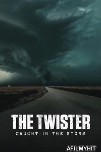 The Twister Caught In The Storm (2025) ORG Hindi Dubbed Movie HDRip