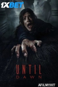 Until Dawn (2025) English Movie HDTS