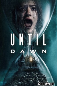 Until Dawn (2025) ORG Hindi Dubbed Movie HDRip