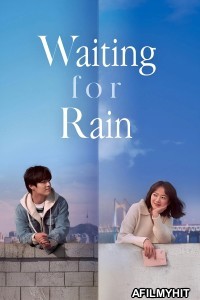 Waiting For Rain AKA Endless Rain (2021) ORG Hindi Dubbed Movie HDRip